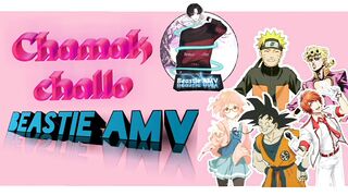 Anime mix dance  - 『ⒶⓂⓋ』- Chammak challo -ʰᵈ Beastie AMV