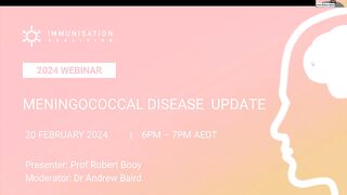 2024 Meningococcal Webinar