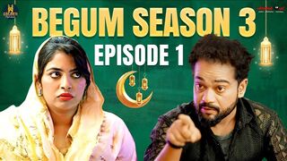 Begum season 3 | Episode 1 | Ramadan special | Couple Comedy video