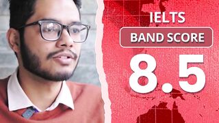 IELTS Band Score - 8.5, 8.0,7.0
