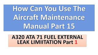 How Can You Use The Aircraft Maintenance Manual Part 15_