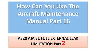 How Can You Use The Aircraft Maintenance Manual Part 16