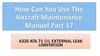How Can You Use The Aircraft Maintenance Manual Part 17