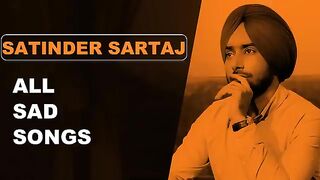 Satinder SartaJ Sad songs