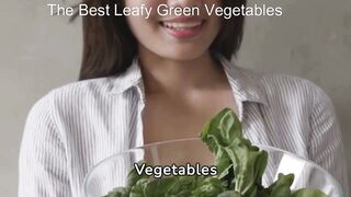 The Best Leafy Green Vegetables