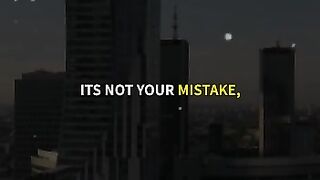 Its not your mistake