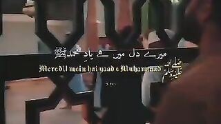 MERE DIL MAE HY YAAD E MUHAMMAD, MERE HONTO PE ZIKAR E MADINA