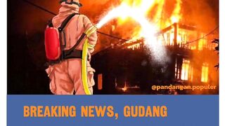 Breaking News, Gudang Bahan Peledak di Perbatasan Bogor-Bekasi Meledak Dan Kebakaran