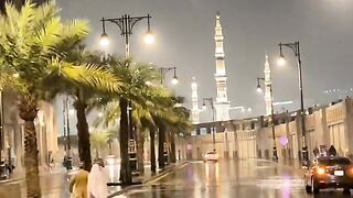 مدینہ میں بارانِ رحمت ماشاءاللہ || Medina Me Baran E Rahmat Masha Allah ||