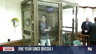 First anniversary of reporter Evan Gershkovich's detention in Russia.