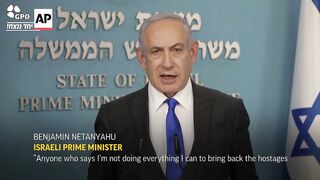 Israeli PM Netanyahu claims he is 'doing everything' he can to bring hostages back.