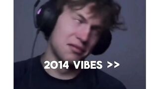 2014 vibes