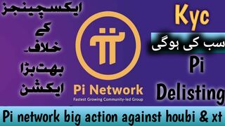 Pi network big action against houbi xt
