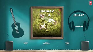 JAHAAZ (Full Audio) - Ahen - Latest Punjabi Songs 2024 - T-Series
