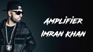 Amplifier Lyrics Imran Khan