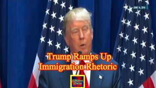 Trump ramps up immigration rhetoric in new campaign ad