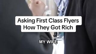 Asking First class Flyers How They Got Rich #fyp # 200millionview