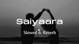 Saiyaara song