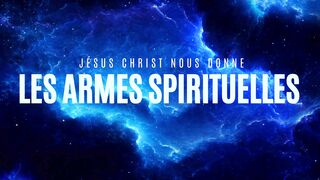 LES ARMES SPIRITUELLES