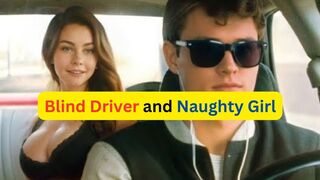 Blind Driver and Naughty Girl-Film Explained in Hindi-Urdu-Hollywood Movie Explained