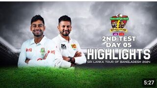 Bangladesh  vs Sri lanka ! 2nd test 2024|day 5| highlight
