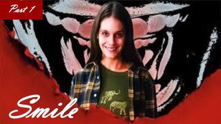 Smile .... horror movie ... VO