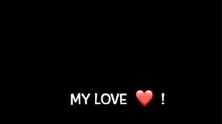 My love