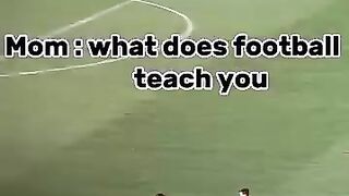 Football teaches