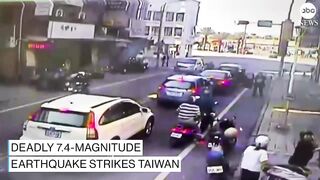 Deadly 7.4-magnitude earthquake strikes Taiwan.