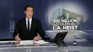 Up to $30 million stolen in LA heist.