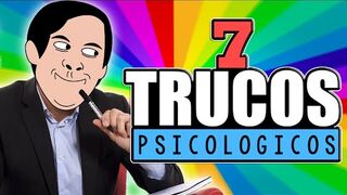 7 TRUCOS PSICOLÓGICOS PARA CONTROLAR PERSONAS Y SITUACIONES