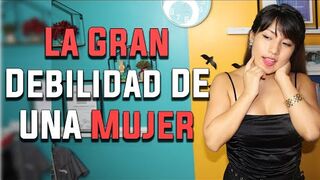 Conviértete En Su Obsesión ???? 5 Debilidades De Una Mujer