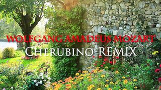 Cherubino-Mozart-(Le Nozze di Figaro)-REMIX