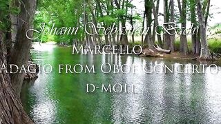Marcello — Bach, Adagio from Oboe Concerto d-moll