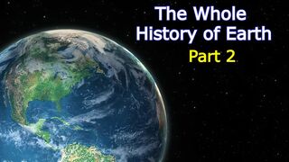 The History of Whole Earth Part 2 | Earth Documentary | English Documentary of Earth