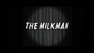 The Milkman | Short Horror Film