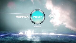 NEFFEX - Take Off [Copyright-Free] No.225