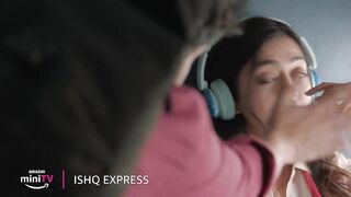 RAC Aur Khoobsurat Ladki _ Ritvik Sahore & Gayatri Bharadwaj _ Ishq Express _ Amazon miniTV.