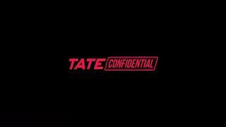 Tate Confidential EP6
