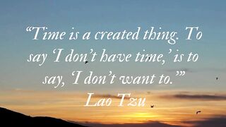 Time quotes on waiting for the perfect moment .