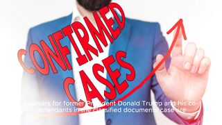 Trump lawyers continue to press for delay in classified documents case.
