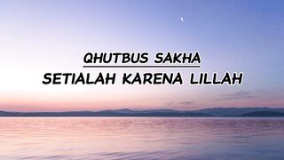 SETIALAH KARENA LILLAH