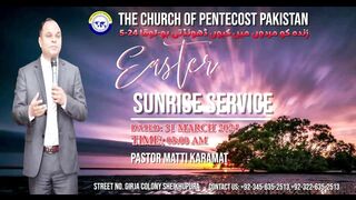 Easter Sunrise Service || A.K Masihi Channel