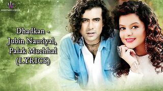 Dhadkan (LYRICS) - Jubin Nautiyal, Palak Muchhal