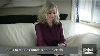 Canada's opioid crisis continues to ravage the country