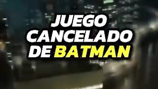Juego cancelado de batman