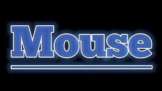 Mouse...