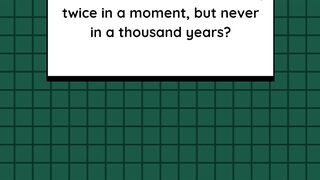 Riddle time ????