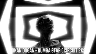 - DJ Okan DOGAN Rumba STAR CIRCUIT 2K22 _
