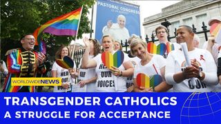 Transgender Catholics: A Struggle for Acceptance